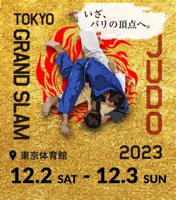 De Ippon Grand Slam Tokio 2023: Een Triumphale Terugkeer en een Verlegen Opeens-Ster